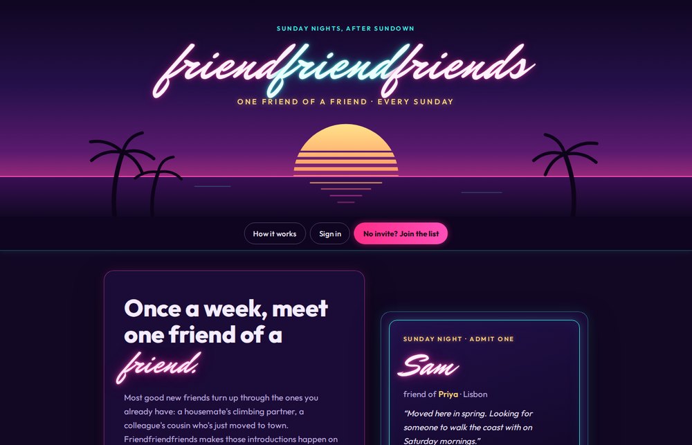 The Friendfriendfriends landing page: a neon wordmark over a synthwave sunset with palm trees